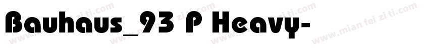Bauhaus_93 P Heavy字体转换